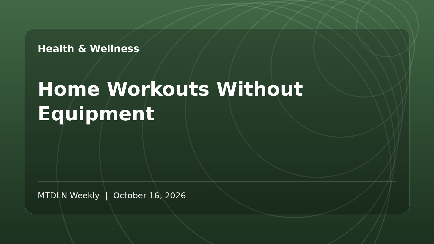 Illustrated MTDLN feature image for Home Workouts Without Equipment.