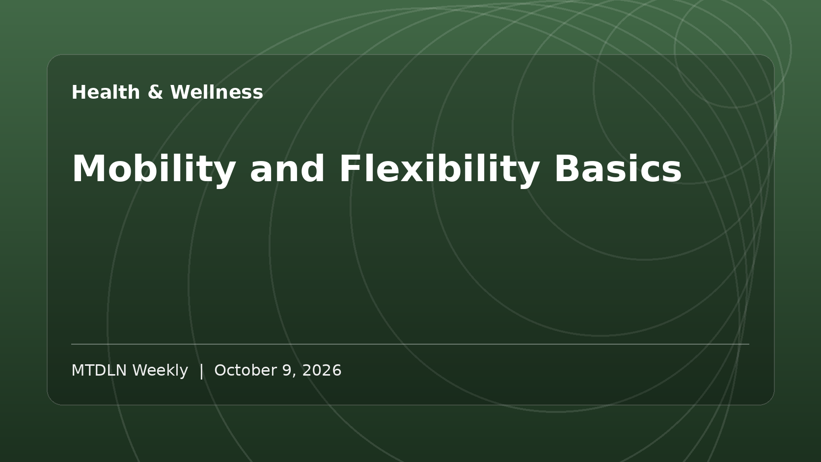Illustrated MTDLN feature image for Mobility and Flexibility Basics.