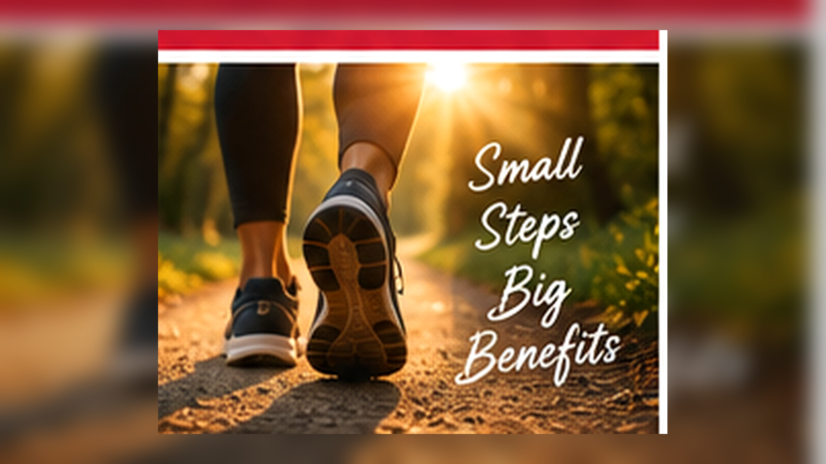 Adult walking briskly on a sunlit trail with supportive shoes, water bottle, and a simple step-by-step fitness routine in a natural setting.