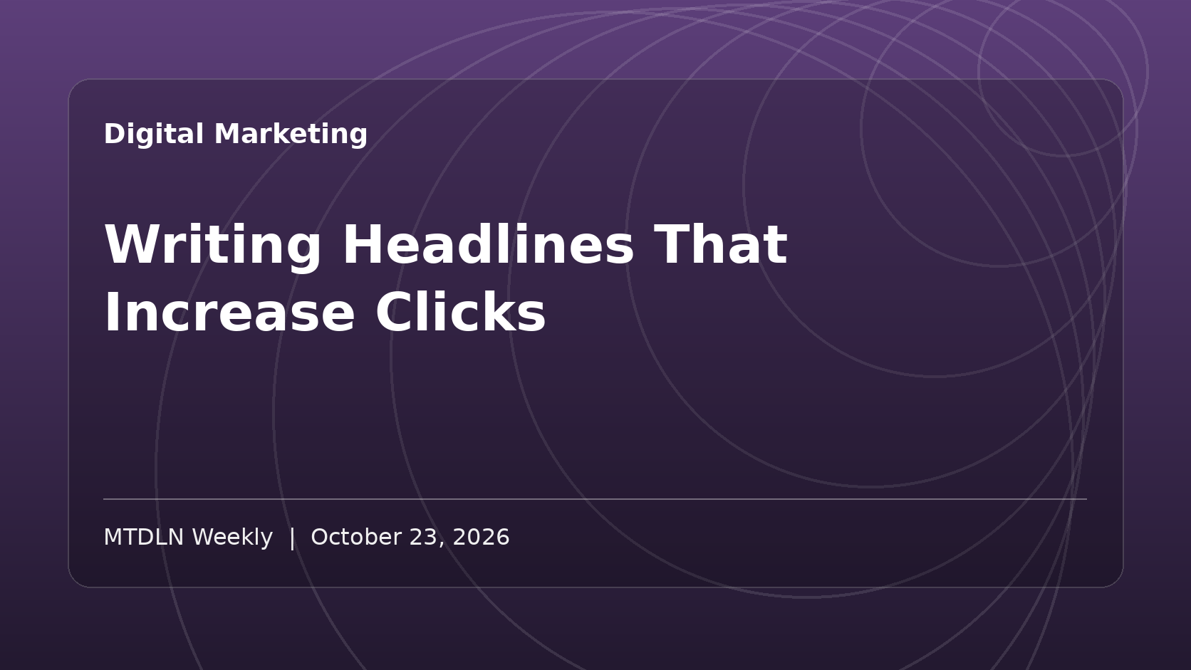 Illustrated MTDLN feature image for Writing Headlines That Increase Clicks.